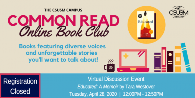 Common Read Online Book Club: Virtual Discussion Event Tuesday, April 28, 2020 at 12:00PM to 12:50PM. Registration is closed.
