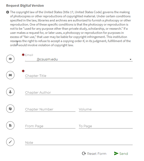 The Library's new Chapter Request Form in OneSearch. Form fields include: Email, Chapter Title, Chapter Author, Chapter Number, Chapter Page Numbers, Volume, Date No Longer Needed By, and a Note field, where you can add additional details. 